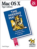 Mac OS X, Tiger Edition: The Missing Manual