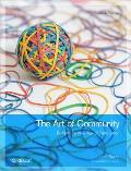 The Art of Community: Building the New Age of Participation Cover