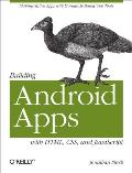 Building Android Apps with HTML, CSS, and JavaScript
