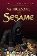 My Nickname Is Sesame