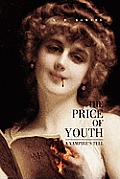 The Price of Youth