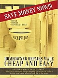 Homeowner repairs made cheap and easy: A little book of "how-to-do-it". Contains valuable information with pictures- So that you know what to look for