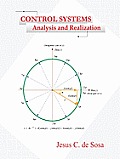 CONTROL SYSTEMS: Analysis and Realization