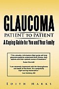 Glaucoma-Patient to patient--a Coping Guide for You and Your Family Cover