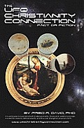 The UFO-Christianity Connection: Fact or Fiction