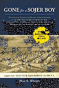 Gone for a Sojer Boy: The revealing Letters and Diaries of Union Soldiers in the Civil War as they endure the Siege of Charleston S.C., the Virginia C