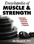 Encyclopedia of Muscle & Strength