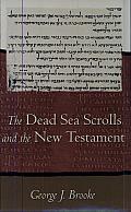 The Dead Sea Scrolls and the New Testament