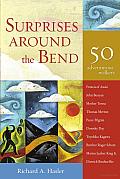 Surprises around the Bend: 50 Adventurous Walkers