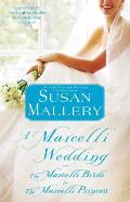 A Marcelli Wedding: The Marcelli Bride & the Marcelli Princess