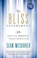 The Bliss Experiment: 28 Days to Personal Transformation Cover