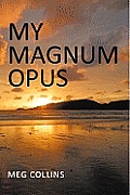 My Magnum Opus Cover