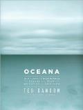 Oceana: Our Planet's Endangered Oceans and What We Can Do to Save Them