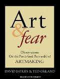 Art & Fear: Observations on the Perils (and Rewards) of Artmaking