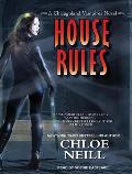 Chicagoland Vampires Novels #07: House Rules