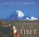 To a Mountain in Tibet