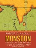 Monsoon: The Indian Ocean and the Future of American Power