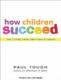 How Children Succeed: Grit, Curiosity, and the Hidden Power of Character Cover
