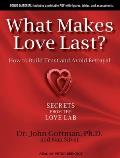 What Makes Love Last?: How to Build Trust and Avoid Betrayal Cover
