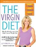 Virgin Diet: Drop 7 Foods, Lose 7 Pounds, Just 7 Days Cover