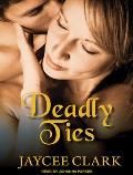 Deadly Ties (Kinncaid Brothers)
