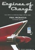 Engines of Change: A History of the American Dream in Fifteen Cars