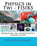 Physics in Twi - Fisiks