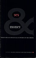 Sex & Money: Feminism and Political Economy in the Media
