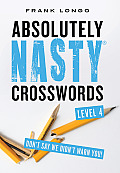 Absolutely Nasty Crosswords, Level 4