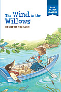 The Wind in the Willows (Easy Reader Classics)