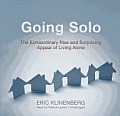 Going Solo: The Extraordinary Rise and Surprising Appeal of Living Alone Cover