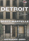 Detroit: A Biography