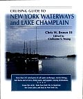 Cruising Guide to New York Waterways and Lake Champlain
