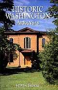 Historic Washington, Arkansas