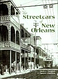 The Streetcars of New Orleans