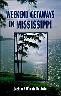 Weekend Getaways in Mississippi