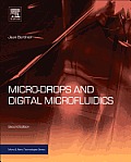 Micro-Drops and Digital Microfluidics (Micro and Nano Technologies)