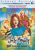 Judy Moody and the Not Bummer Summer (Judy Moody)