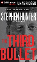 The Third Bullet (Bob Lee Swagger Novels) Cover