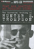 Fear and Loathing at Rolling Stone: The Essential Writing of Hunter S. Thompson