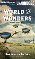 Deptford Trilogy #3: World of Wonders Cover