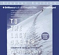 To the Last Breath: A Memoir of Going to Extremes