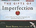 The Gifts of Imperfection: Let Go of Who You Think You're Supposed to Be and Embrace Who You Are Cover