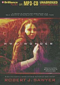 WWW Trilogy #3: WWW: Wonder Cover