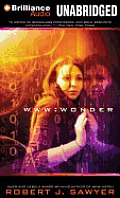WWW Trilogy #3: WWW: Wonder Cover