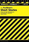 Faulkner's Short Stories (Cliffs Notes)
