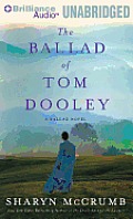 The Ballad of Tom Dooley (Ballad Novels) Cover