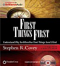 First Things First: Understand Why So Often Our First Things Aren't First Cover