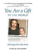 You Are a Gift to the World Cover
