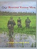 Our Bravest Young Men